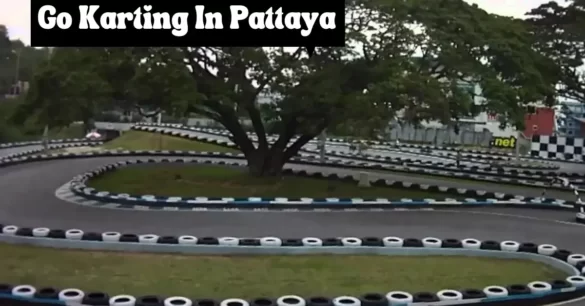 Can I Race Go Karts In Pattaya Thailand