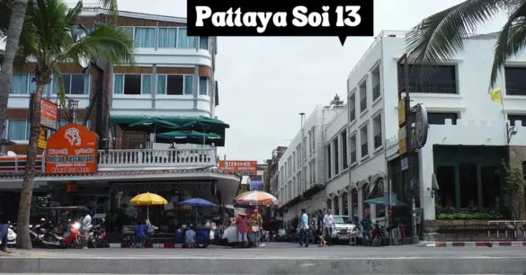 Is Pattaya Soi 13 A Good Place To Stay