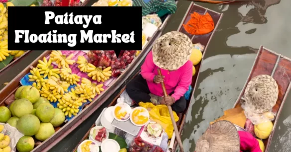 What And Where Is The Pattaya Floating Market