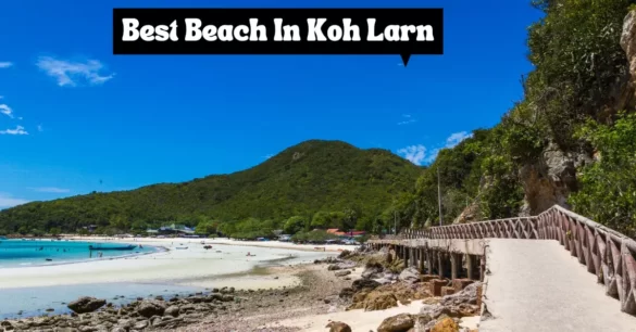 What Is The Best Beach In Koh Larn Pattaya