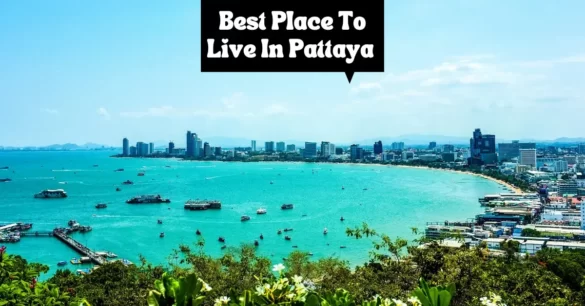 Which Area Is The Best Place To Live In Pattaya Thailand